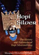 The History and Hallmarks of Hopi silversmithing, Margaret Nickelson Wright, revised edition.